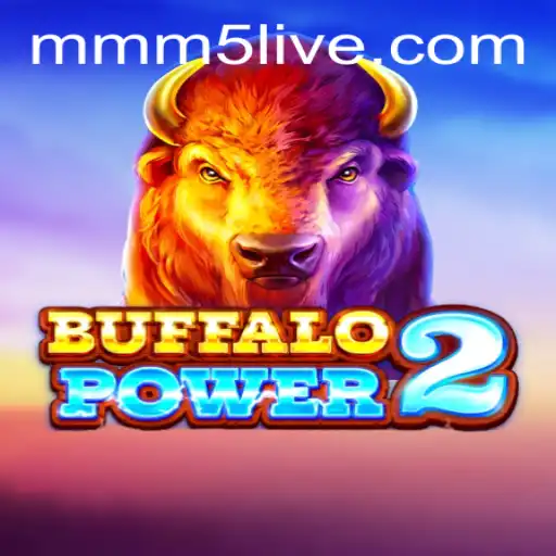 Exploring the Exciting World of BuffaloPower2 at MMM5.com