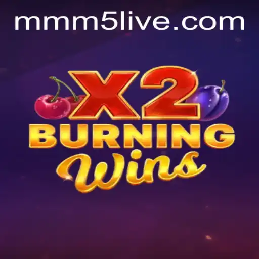 An In-depth Look at BurningWinsX2 on MMM5.com: The Ultimate Gaming Experience