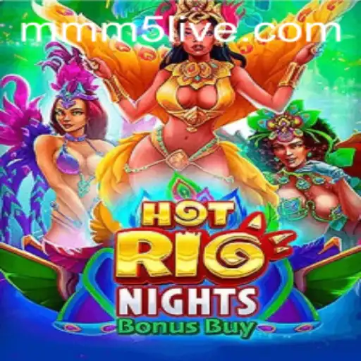 Discover the Excitement of HotRioNightsBonusBuy at MMM5.com